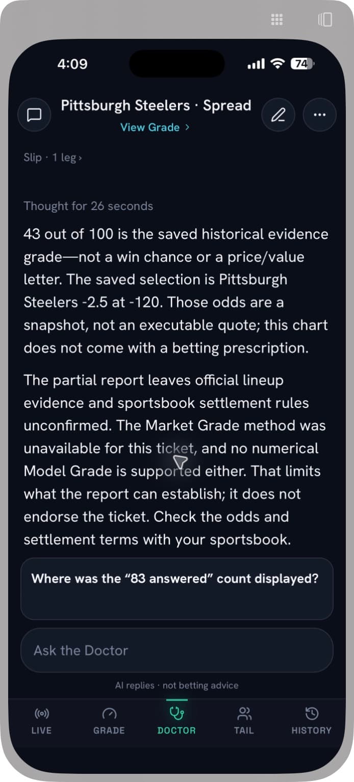 An actual saved Doctor conversation explaining the evidence and limitations of a Pittsburgh Steelers slip.